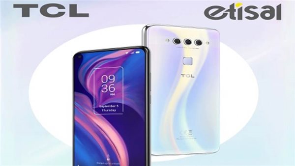 “TCL” تطلق هاتف جديد فى السوق المصرى وأتصال الموزع الحصرى 