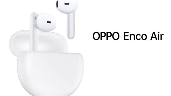 “OPPO” تطلق سماعات الأذن اللاسلكية “OPPO Enco Air” في مصر