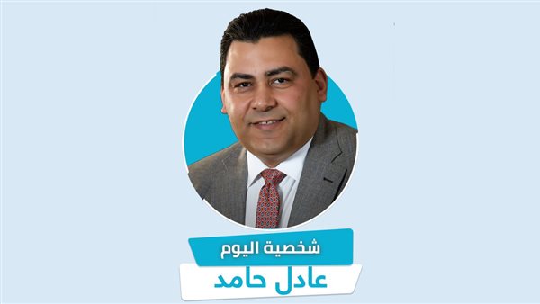 شخصية اليوم| بروفايل.. من هو عادل حامد العضو المنتدب والرئيس التنفيذي للمصرية للاتصالات؟