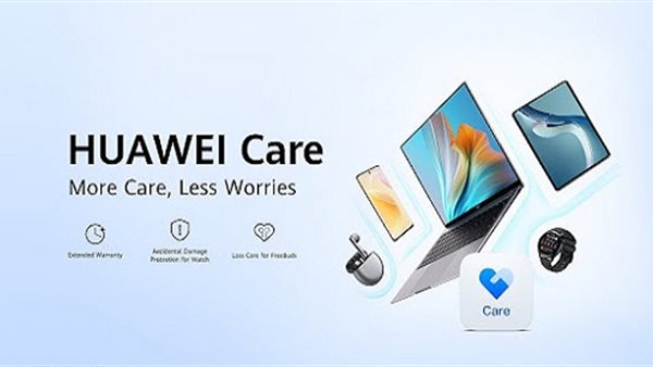 هواوي تطلق خدمة HUAWEI Care لدعم خدمات ما بعد البيع 