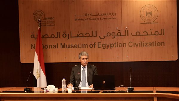وزير السياحة يترأس الاجتماع الأول لمجلس إدارة هيئة المتحف القومي للحضارة المصرية 